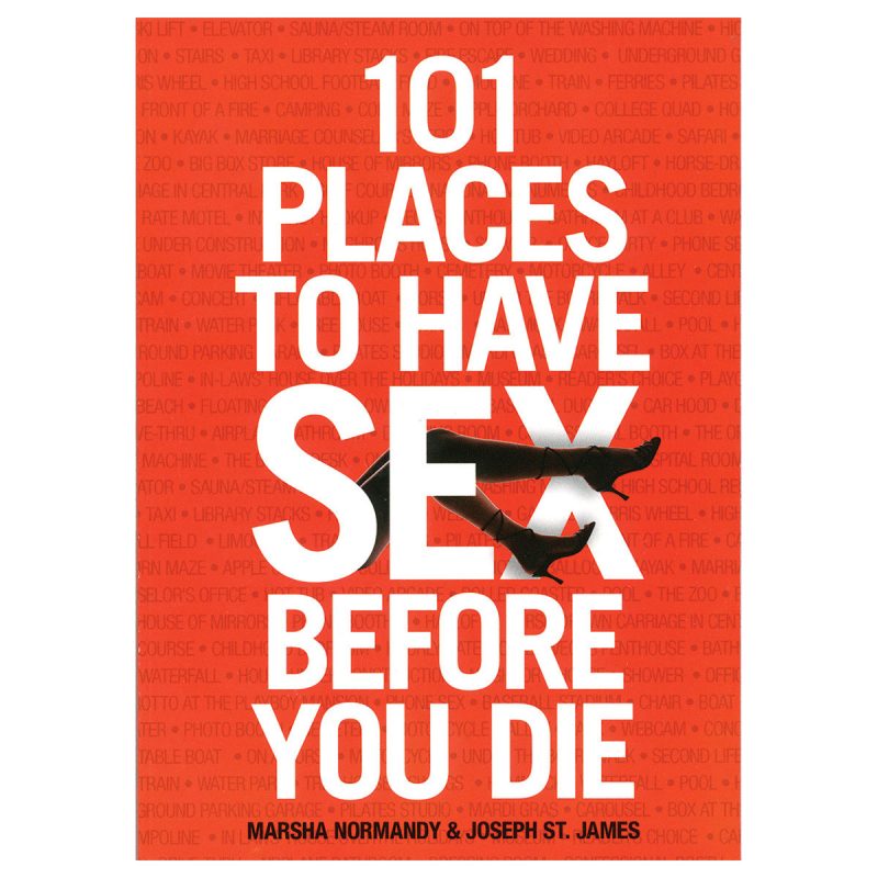 30945 101 Places to Have Sex Before You Die MAIN